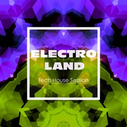 Electroland: Tech House Session