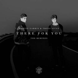 There For You: The Remixes (Extended & Instrumental Versions)