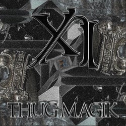 THUG MAGIK EP