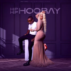 Hip Hip Hooray (feat. Lihle Bliss, Hlokza)