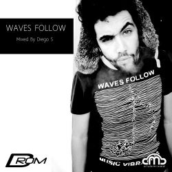 Waves Follow