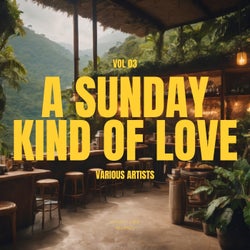 A Sunday Kind of Love, Vol. 3