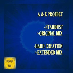 Stardust / Hard Creation