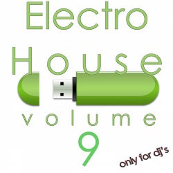 Electro House, Vol. 9 (Only For DJ's)