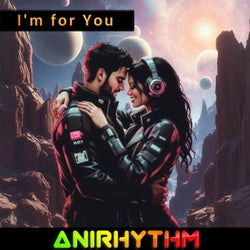 I'm for You