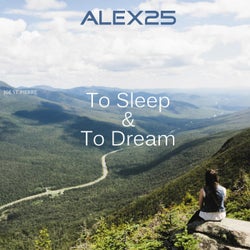 To Sleep & to Dream