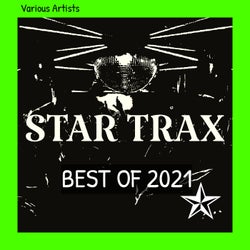 BEST OF 2021 (STAR TRAX)