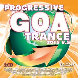 Progressive Goa Trance 2015, Vol. 5