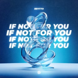 If Not for You (Extended Mix)