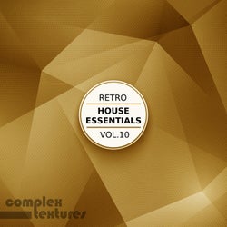Retro House Essentials, Vol. 10