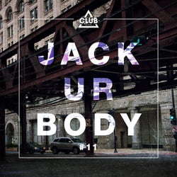 Jack Ur Body #11
