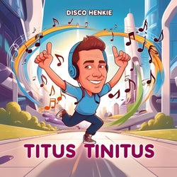 Titus Tinitus