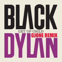 Get Up Child (Gjone Remix)