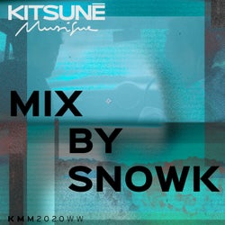 Kitsune Musique Mixed by Snowk