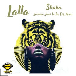Shaka (Jackman Jones In The City Remix)