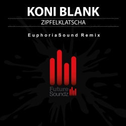 Zipfelklatscha (EuphoriaSound Remix)