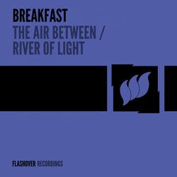 The Air Between / River Of Light