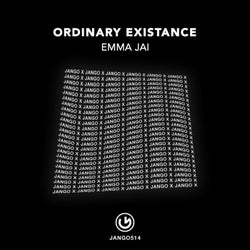Ordinary Existance