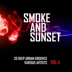 Smoke And Sunset (20 Deep Urban Grooves), Vol. 4