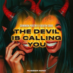 The Devil is Calling You