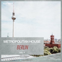 Metropolitan House: Berlin Vol. 8