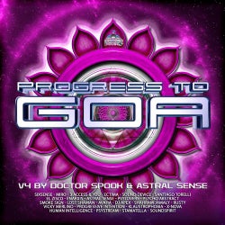 Progress to Goa, Vol. 4 (Compiled by Doctor Spook & Astral Sense) (Mix Version)