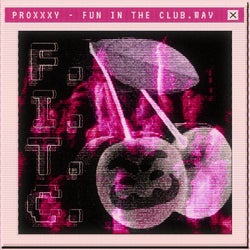 FUN IN THE CLUB