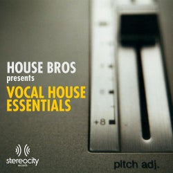Vocal House Essentials (House Bros Presents)