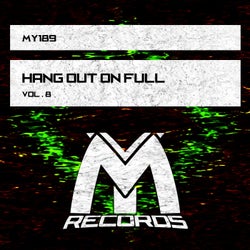 Hang out on Full, Vol. 8