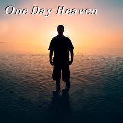 One Day Heaven