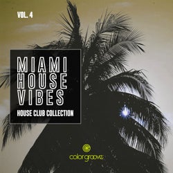 Miami House Vibes, Vol. 4 (House Club Collection)