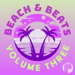 Beach & Beats - Volume Three