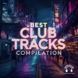 Best Club Tracks Compilation