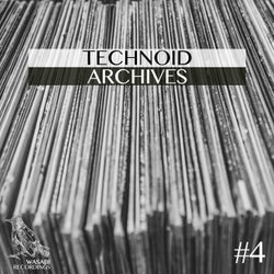 Technoid Archives #4