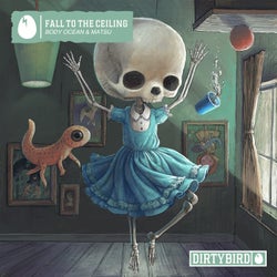 Fall to the Ceiling