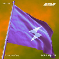 Impossible (feat. Mila Falls) [Initi8 Extended Remix]