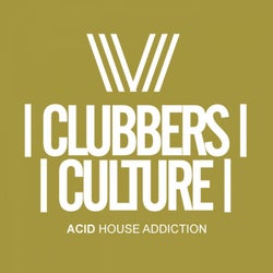 Clubbers Culture: Acid House Addiction