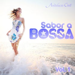 Andalucía Chill - Sabor a Bossa / Bossa Flavour - Vol. 1