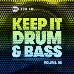 Keep It Drum & Bass, Vol. 08