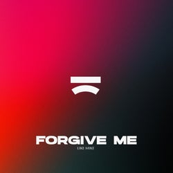 Forgive Me (Extended Mix)