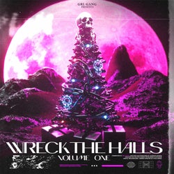 Wreck The Halls, Vol. 1