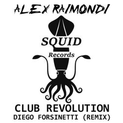 Club Revolution (Diego Forsinetti Remix)