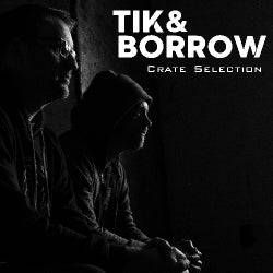 Tik&Borrow Crate Selection #021 (Sept 2019)