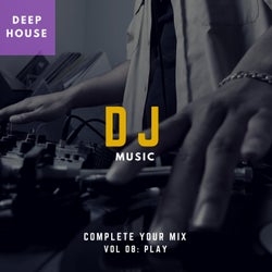 DJ Music - Complete Your Mix, Vol. 8