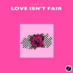 Love Isn't Fair