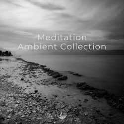 Meditation Ambient Collection