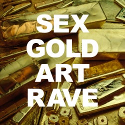 Sex Gold Art Rave