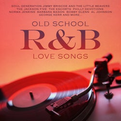 Old School R&B Love Songs