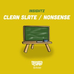 Clean Slate / Nonsense