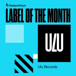 Hype LOTM: ULU Records